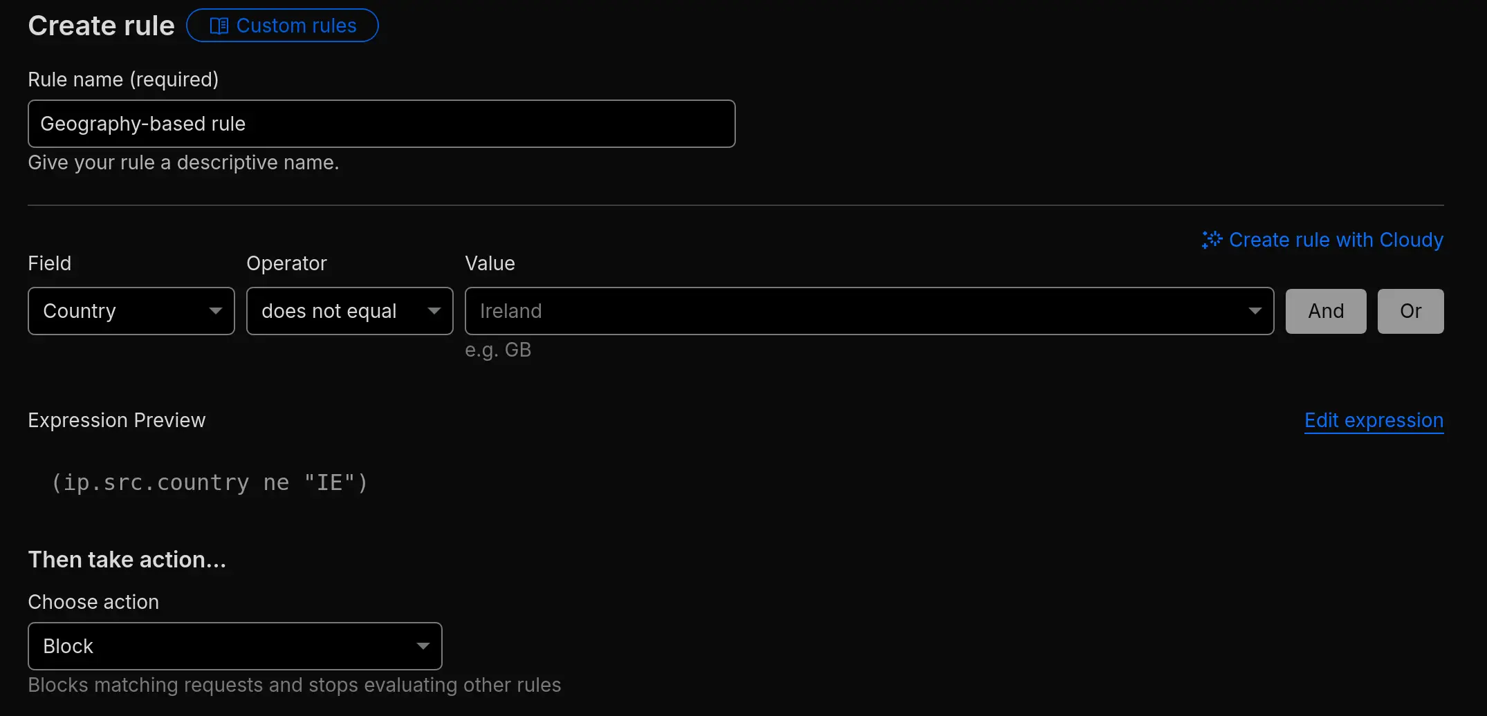 A Cloudflare WAF rule blocking any incoming connection from an IP that does not originate in Ireland